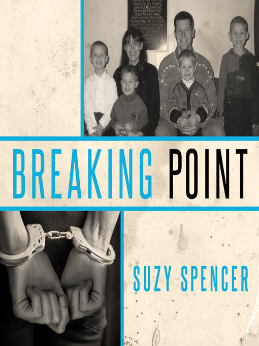 Title details for Breaking Point by Suzy Spencer - Wait list